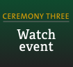 Ceremony Three: June 14, 2:00 pm 