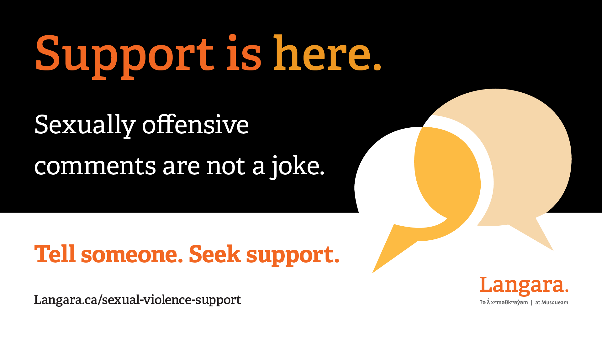 Picture with two speech bubbles with the header of support is here and body text of sexually offensive comments are not a joke.