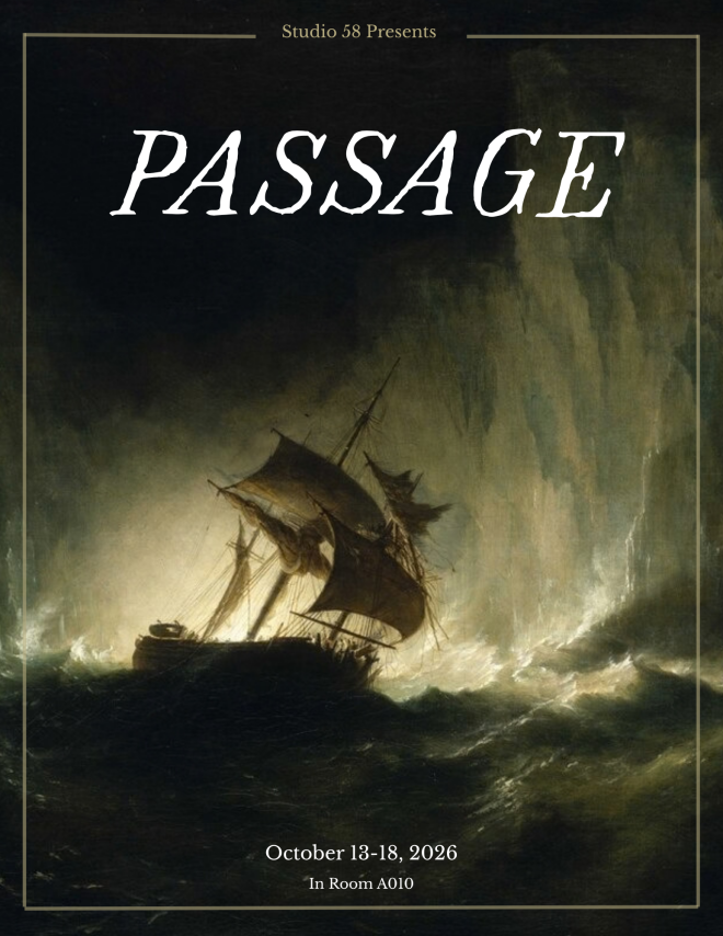A painting of a 17th&nbsp;century sailboat, surrounded by dark, wave-like, ice. The sailboat is in the center of the image, slightly tilted to the right as a result of the harsh environment surrounding it. A white glow shines from just beyond the boat in contrast to the dark grey- green tones that colour the ice. At the top center of the image, a small text reads, “Studio 58 Presents” in a yellow-grey font.