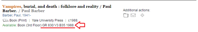 Screen shot of print book Vampires, Burial, and Death. Highlighted Call Number GR 830 V3 B35 1988